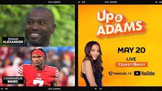Up & Adams Show with Kay Adams | Monday May 20, 2024
