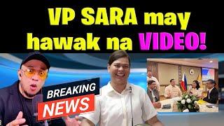 VP SARA MAY HAWAK NA VIDEO!