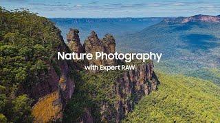 Galaxy S22: Nature Photography with Expert RAW | Samsung