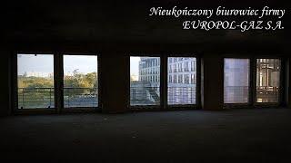 NIEDOSZŁY BIUROWIEC EUROPOL-GAZ S.A. - Warszawa