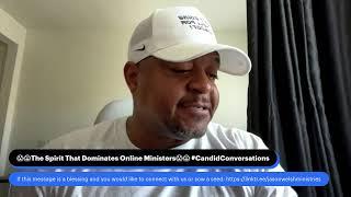 The Spirit That Dominates Online Ministers #CandidConversations