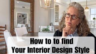 5 Steps to Find Your Interior Design Style without Pinterest