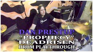 Dan Prestup DeadRisen Prophecy Drum Playthrough