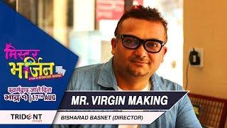 Mr. Virgin Film-making | Bisharad Basnet | Trident Concept