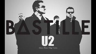 U2 & Bastille  - With Or Without You / Pompeii Mashup