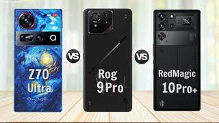 Nubia Z70 Ultra vs Asus Rog Phone 9 Pro vs Red Magic 10 Pro Plus || Comparison