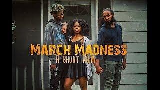 March Madness [Short Film}