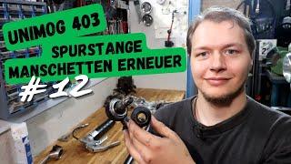 Unimog Spurstangen Gummi Tauschen #12 | Restauration & Technik