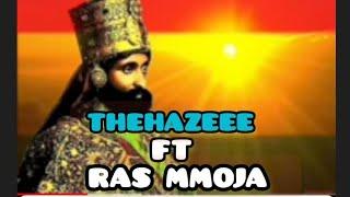 thehazeee ft ras mmoja by aba Kush rockattack