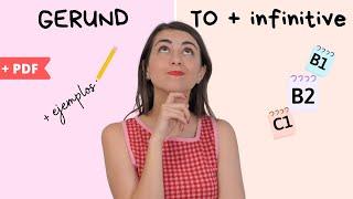 GERUND or INFINITIVE en inglés - Repaso gramática B2 - C1- Útil para Use of English