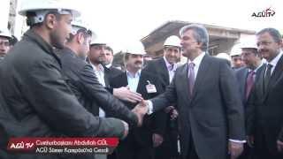 AGÜ TV-Cumhurbaşkanı Abdullah Gül AGÜ Sümer Kampüsünü Gezdi