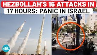 Hezbollah Shocks IDF With 16 Attacks In 17 Hours: Panic In Israel Amid Trump Uncertainty, Iran Fear