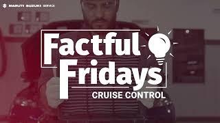 Cruise Control Tip by Maruti Suzuki Service | Factful Fridays | Shivam Autozone