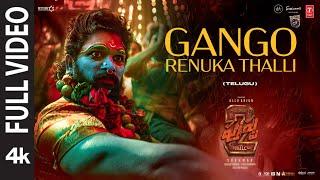 Full Video: Gango Renuka Thalli (Jathara) | Pushpa 2 The Rule | Allu Arjun | Rashmika | Sukumar |DSP