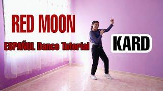 KARD - RED MOON - ESPAÑOL Dance Tutorial - Mirror - KC