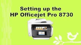 HP Officejet Pro 8710 | 8720 | 8730 | 8740 Printer Setup and Connection - Part 1