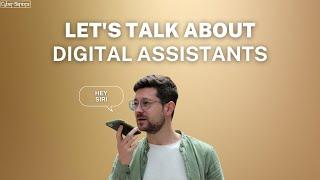 All About Digital Assistants