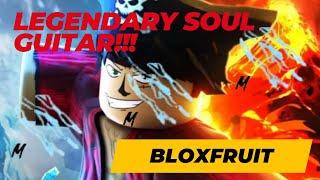 How to get FAST legendary SOUL GUITAR !!!  BLOX FRUITS