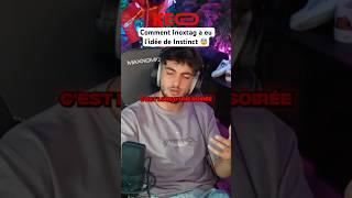 COMMENT INOXTAG A EU L’IDÉE DE INSTINCT SON MANGA  #shorts #inoxtag #instinct #manga #tiktok