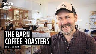 Roaster Stories: The Barn Coffee Roasters | European Coffee Trip x IKAWA