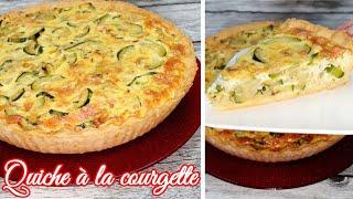Quiche à la Courgette Facile & Rapide à préparer