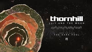 Thornhill - Lily & The Moon