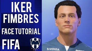 Iker Fimbres (Rayados) - Face tutorial FIFA