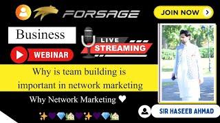 Why team building is important in network marketing Business ️ Explain by sir haseeb Ahmad