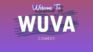 Welcome to WUVA Comedy