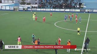 09 MARZO 2025 - SERIE D - FASANO - BRINDISI: PARTITA SOSPESA