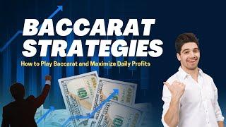 Baccarat Strategies: How to Play Baccarat and Maximize Daily Profits