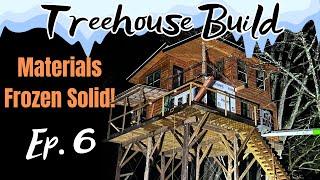 Building a Treehouse in FREEZING Winter Cold! ️ 30-Day Race Against Time | DIY Build Part 6