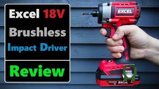 Excel 18V Brushless Impact Driver Model: 30367 (Tool Review)