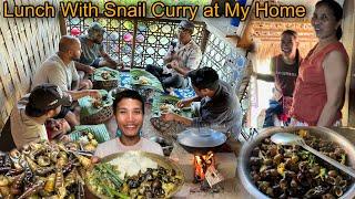 Invited My Friends For Lunch With Snail Curry At My Home || Monu Came To My Home After 1 Year