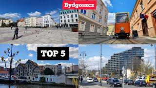 TOP 5 THINGS YOU MUST SEE IN BYDGOSZCZ 2022