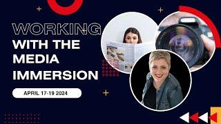 Learn How to Work with the Media this April