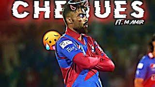 Cheques X Muhammad Amir  • Muhammad Amir Edit  • Freak Editz