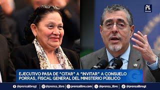 Ejecutivo pasa de “citar” a “invitar” a Consuelo Porras, fiscal general del Ministerio Público