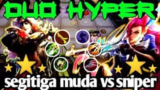 TRICK BERMAIN RYA SKILL 1 DUA HYPER 3 STAR !! SEGITIGA MUDA VS SNIPER 100% EASY WINN !! MAGIC CHESS