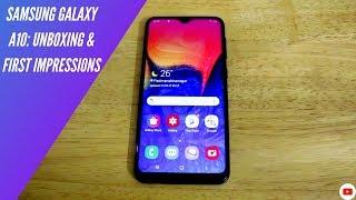 Samsung Galaxy A10: Unboxing & First Impressions 