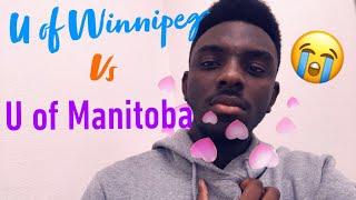 University of Winnipeg Vs University of Manitoba