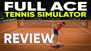 Full Ace Tennis Simulator Review - TOP Tennis Sim Video Game