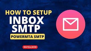 How to Setup SMTP Server Inbox- Build Inbox PowerMTA SMTP Server