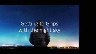 Getting to Grips with the night sky