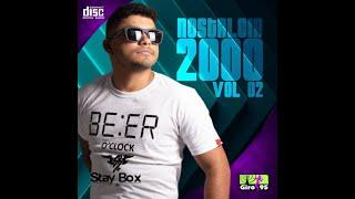  Nostalgia 2000 Vol.2 - DJ Stay Box