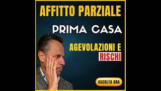 Affitto parziale prima casa: il contratto di locazione e le agevolazioni