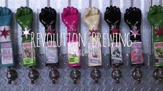 Locally Grown - Revolution Brewing, Chicago, IL