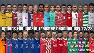 PES 2017 Options File T99 V11 Update Transfer 2023 Deadline Day fix