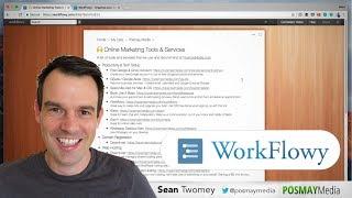 How To Use WorkFlowy: In-Depth Walkthrough