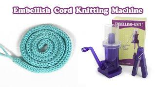 Embellish Knitting Cord Machine TUTORIAL | Automatic spool loom | Easy  STEP BY STEP | WeaveyStudio